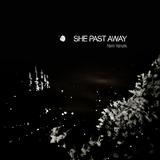 NEWS: New album from She past Away on Fabrika