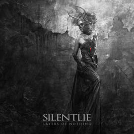 02/06/2015 : SILENTLIE - Layers of Nothing