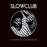 SLOW CLUB