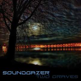 SOUNDGAZER Two Graves