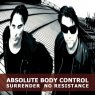 ABSOLUTE BODY CONTROL Surrender No Resistance EP