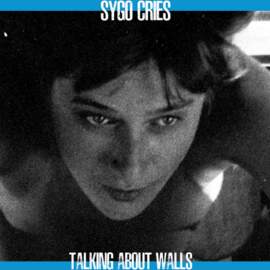 SYGO CRIES Talking about walls