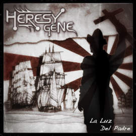 THE HERESY GENE La Luz Del Padre