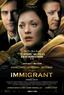 03/11/2014 : JAMES GRAY - The Immigrant