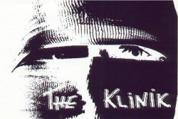 22/03/2012 : THE KLINIK - We always prefered to be the underdogs and do what we really like to do without making compromises.