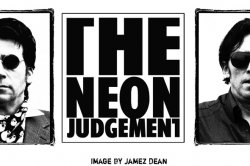 21/03/2013 : THE NEON JUDGEMENT - ...forcing an artist to play on a certain dB level, it's like limiting the artistic freedom and his voice. It's almost the return of a new kind of fascism. I know what my performance needs.