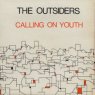 THE OUTSIDERS Calling On Youth