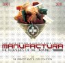 MANUFACTURA The pleasures of the damned
