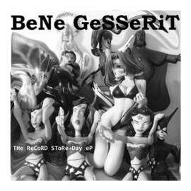 BENE GESSERIT The Record Store Day