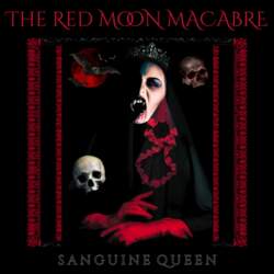 18/07/2025 : THE RED MOON MACABRE - “The Dance Of Death. Calamity Cold. The Dance Of Death. Living In A Dark World.”