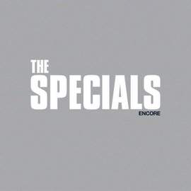 THE SPECIALS Encore