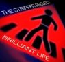 THE STRIPPER PROJECT Brilliant Life