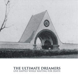 THE ULTIMATE DREAMERS