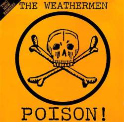 21/09/2017 : THE WEATHERMEN - The inside story of how The Weathermen's big hit 'Poison' was made...