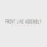 NEWS: This month it is 31 years ago Front Line Assembly released their Disorder EP