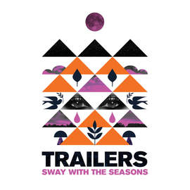 TRAILERS Sway With The Seasons