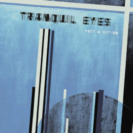 TRANQUIL EYES Fact & Fiction