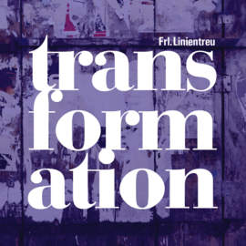 FRL. LINIENTREU Transformation