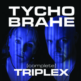 TYCHO BRAHE Triplex [Complete]