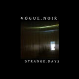 NEWS: Vogue.Noir release Strange.Days