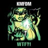 KMFDM WTF