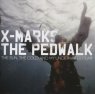 X-MARKS THE PEDWALK