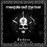 MENTALLO & THE FIXER Zothera