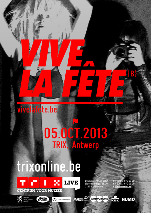 VIVE LA FêTE, Trix - Antwerp - B