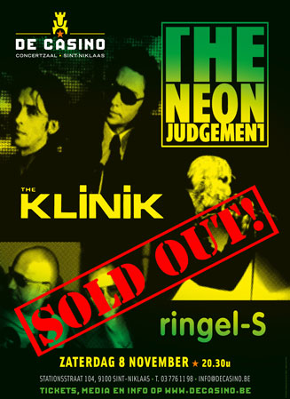 THE NEON JUDGEMENT - THE KLINIK - RINGEL S, Concertzaal De Casino, Stationsstraat 104, 9100 Sint-niklaas