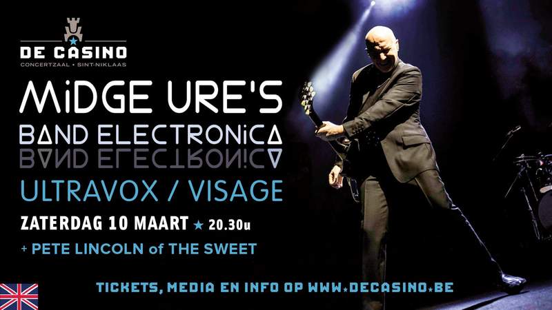 MIDGE URE (ULTRAVOX/VISAGE) + PETE LINCOLN, De Casino