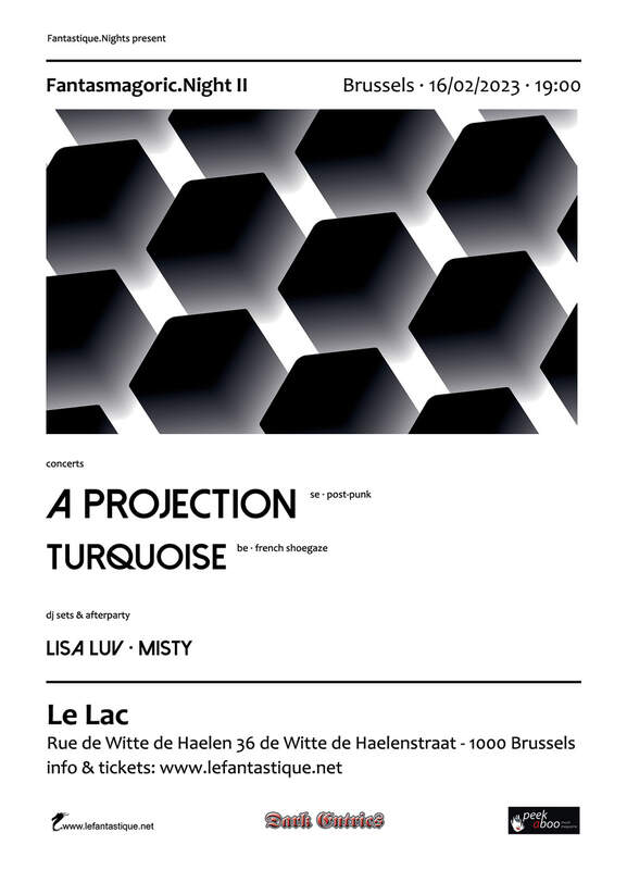 A PROJECTION, TURQUOISE + DJ SETS, Le Lac, 16/02/2023