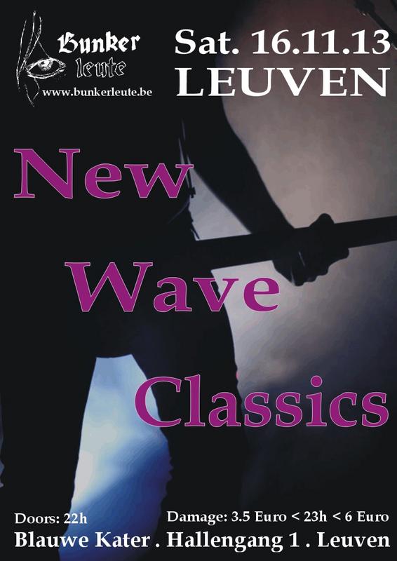 BUNKERLEUTE - NEW WAVE CLASSICS, Blauwe Kater - Hallengang 1 - Leuven