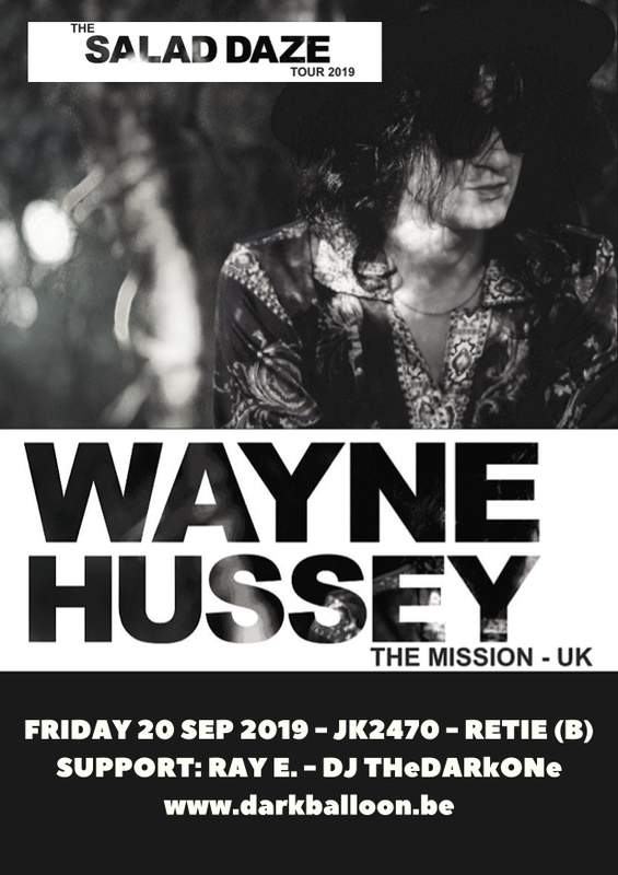 WAYNE HUSSEY (THE MISSION) - THE SALAD DAZE TOUR - SUPPORT: RAY E. (B), Jk2470