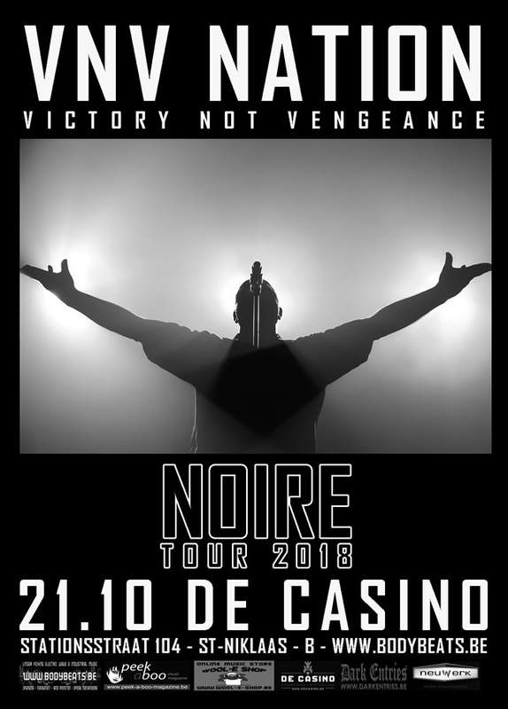 VNV NATION - NOIRE - TOUR 2018, De Casino