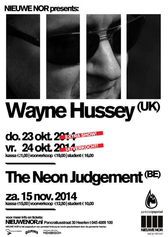 WAYNE HUSSEY + THE NEON JUDGEMENT, Nieuwe Nor, Heerlen