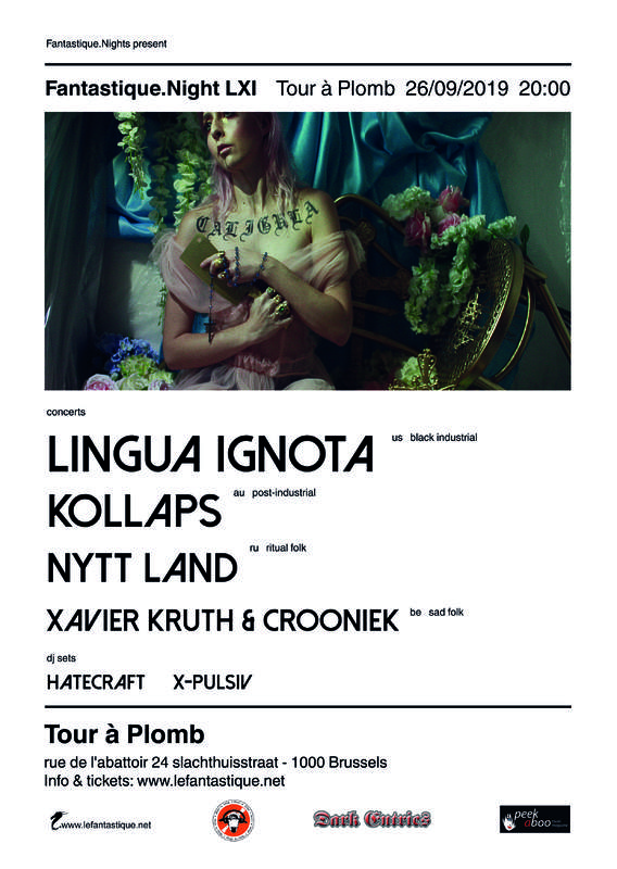 LINGUA IGNOTA + KOLLAPS + NYTT LAND + XAVIER KRUTH & CROONIEK + AFTERPARTY, Tour à Plomb