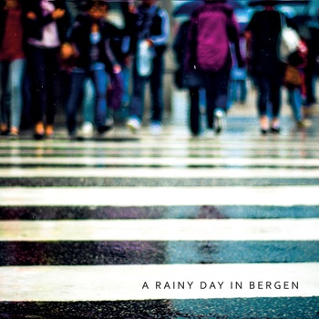 06/08/2012 : A RAINY DAY IN BERGEN - A Rainy day in Bergen