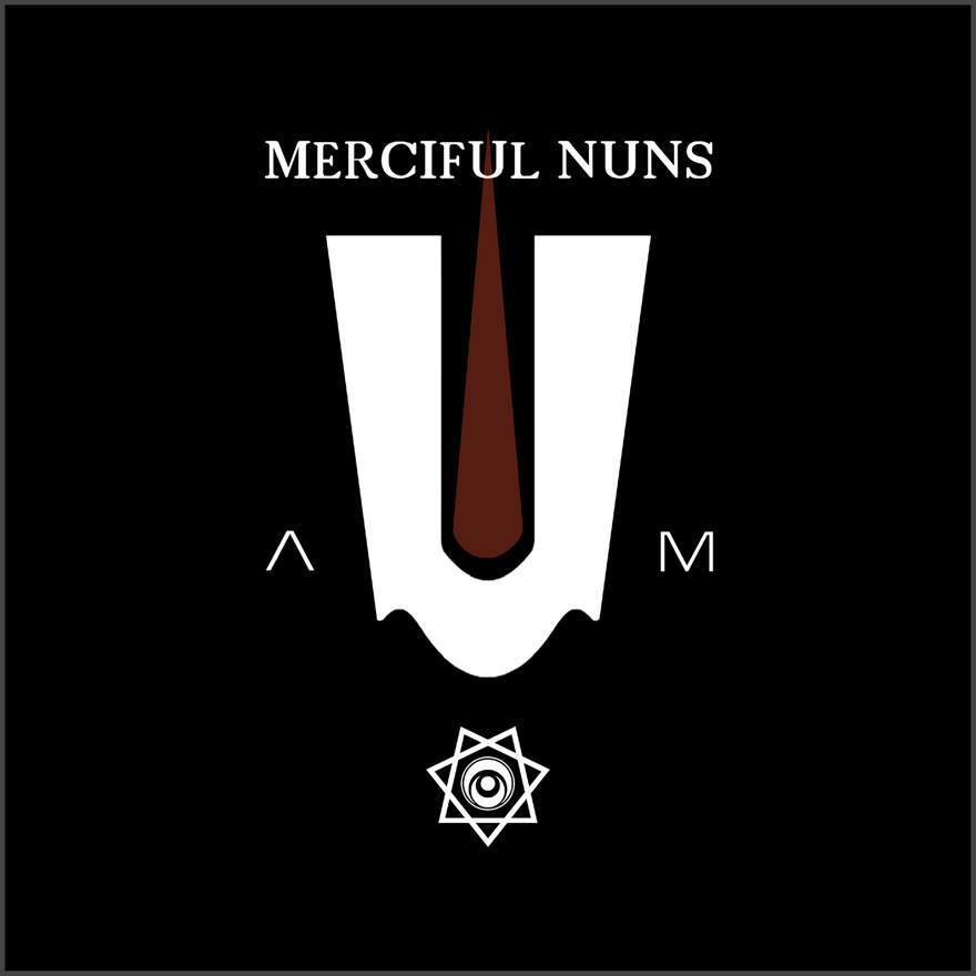 NEWS A-U-M, the new album by Merciful Nuns NEWS A-U-M, the new album by Merciful Nuns