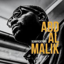 27/11/2015 : ABD AL MALIK - Scarifications