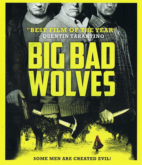 18/09/2014 : AHARON KESHALES & NAVOT PAUSHADO - Big Bad Wolves