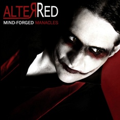 08/06/2011 : ALTER RED - Mind-forged manacles