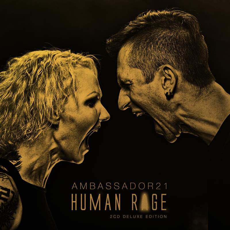 NEWS AMBASSADOR21 'Human Rage' 2CD hitting the streets October 25th 2016