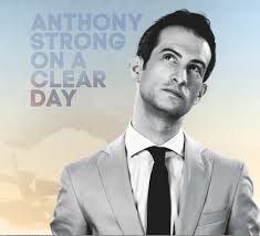 25/05/2015 : ANTHONY STRONG - On A Clear Day
