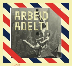 13/06/2011 : ARBEID ADELT! - live@AB2011