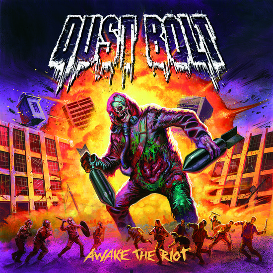 17/05/2014 : DUST BOLT - Awake The Riot