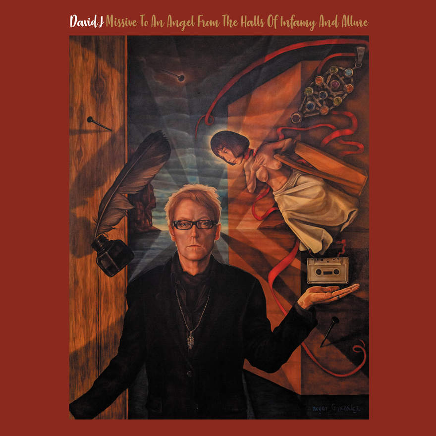 NEWS Bauhaus' David J announces 'Missive to an Angel from the Halls of Infamy and Allure' LP and Euro/UK tour! NEWS Bauhaus' David J announces 'Missive to an Angel from the Halls of Infamy and Allure' LP and Euro/UK tour!