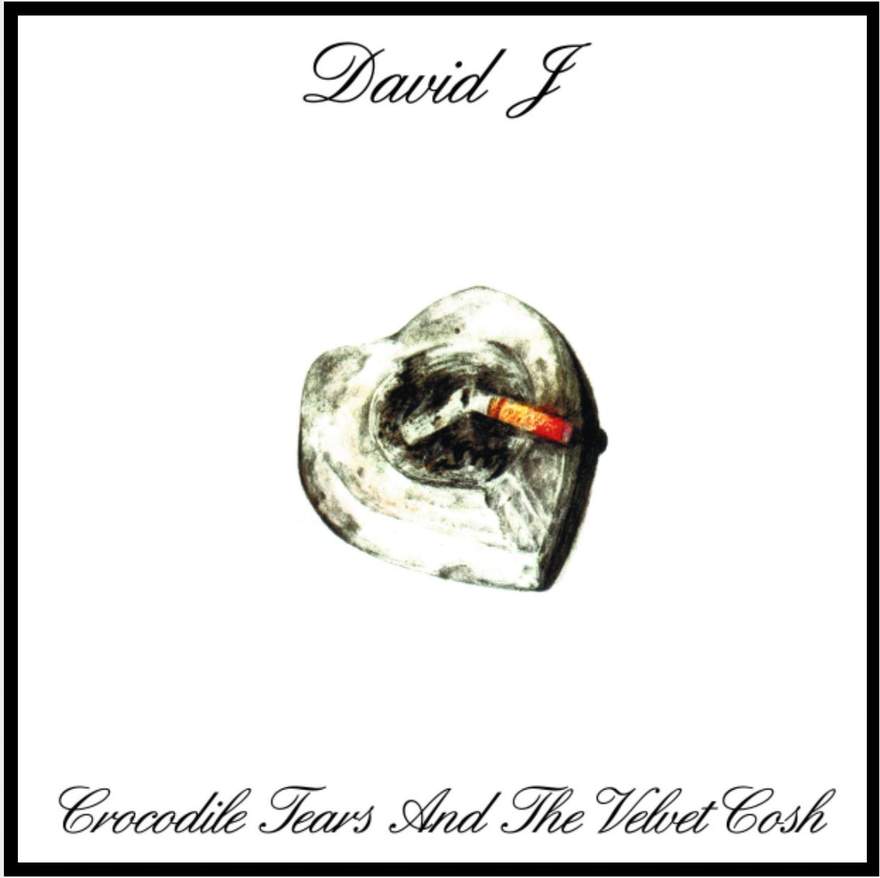 NEWS Bauhaus' David J re-releases pivotal 'Crocodile Tears and The Velvet Cosh' LP on Glass Modern