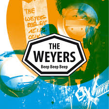 09/12/2016 : THE WEYERS - Beep Beep Beep
