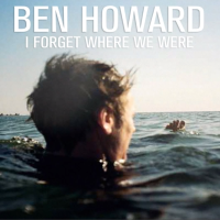 18/11/2014 : BEN HOWARD - I Forget Where We Were