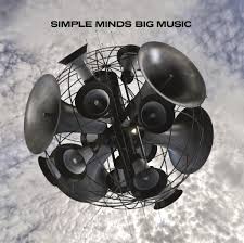 23/11/2014 : SIMPLE MINDS - Big Music